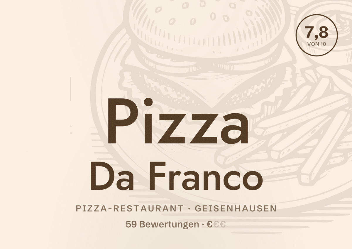 Illustriertes Poster von Pizza Da Franco, Pizza-Restaurant in Geisenhausen: Bewertung 7,8 von 10 aus 59 Bewertungen, Preisniveau €