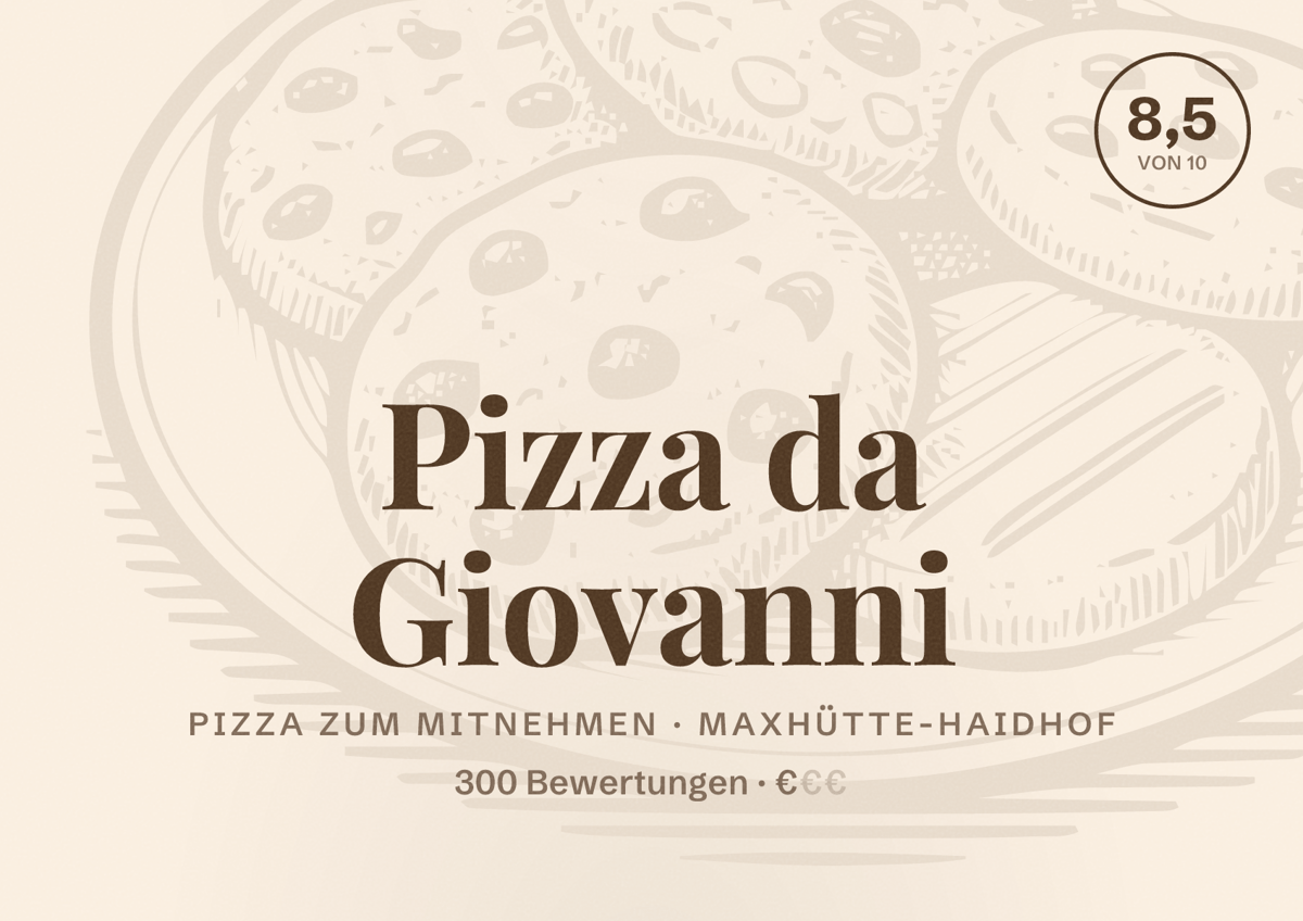 Illustriertes Poster von Pizza da Giovanni, Pizza zum Mitnehmen in Maxhütte-Haidhof: Bewertung 8,5 von 10 aus 300 Bewertungen, Preisniveau €