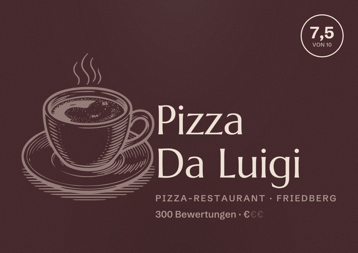 Illustriertes Poster von Pizza Da Luigi, Pizza-Restaurant in Friedberg: Bewertung 7,5 von 10 aus 300 Bewertungen, Preisniveau €