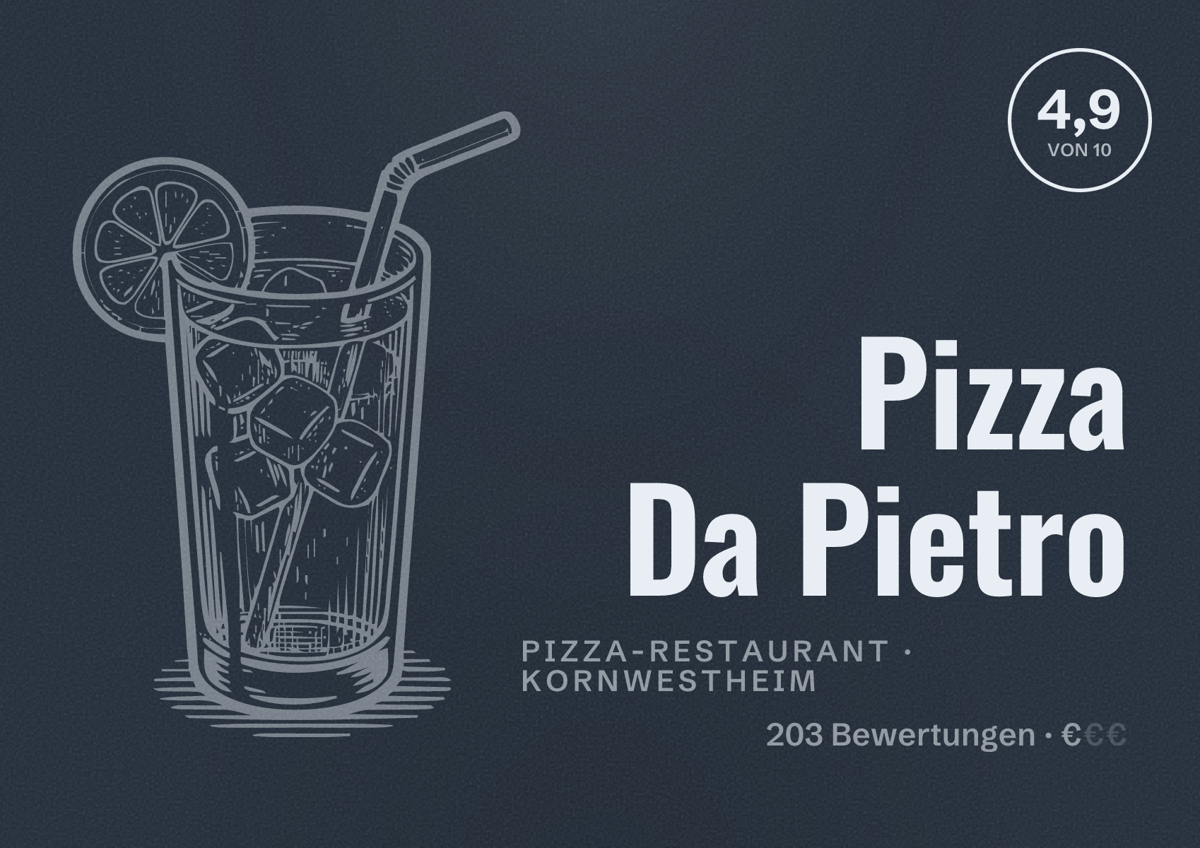 Illustriertes Poster von Pizza Da Pietro, Pizza-Restaurant in Kornwestheim: Bewertung 4,9 von 10 aus 203 Bewertungen, Preisniveau €