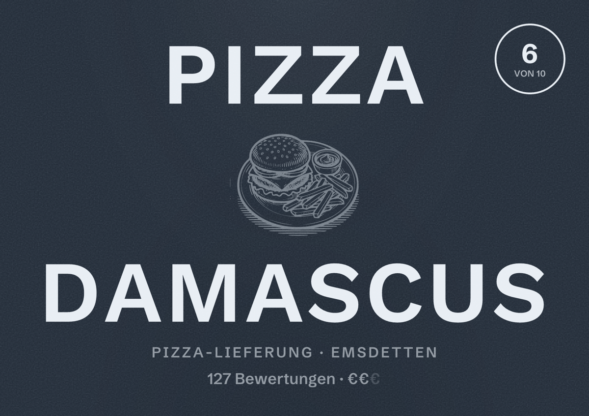 Illustriertes Poster von Pizza Damascus, Pizza-Lieferung in Emsdetten: Bewertung 6 von 10 aus 127 Bewertungen, Preisniveau €€