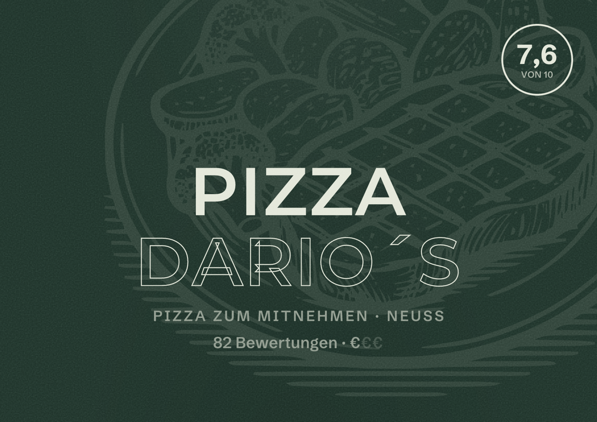 Illustriertes Poster von Pizza Dario´s, Pizza zum Mitnehmen in Neuss: Bewertung 7,6 von 10 aus 82 Bewertungen, Preisniveau €
