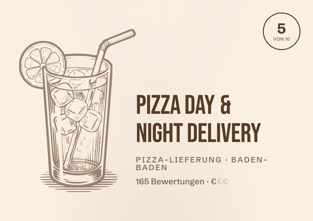 Illustriertes Poster von Pizza Day & Night Delivery, Pizza-Lieferung in Baden-Baden: Bewertung 5 von 10 aus 165 Bewertungen, Preisniveau €