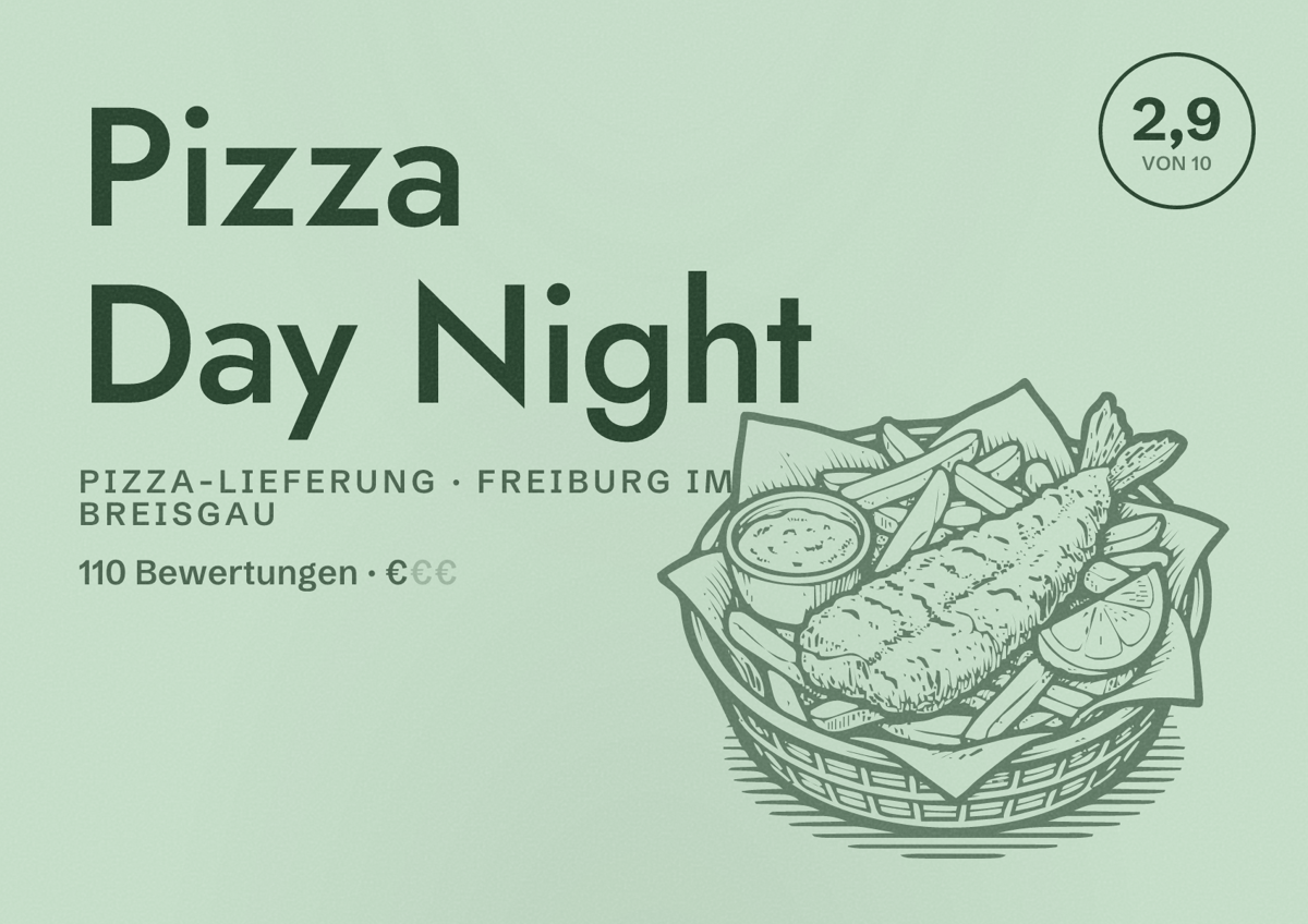 Illustriertes Poster von Pizza Day Night, Pizza-Lieferung in Freiburg im Breisgau: Bewertung 2,9 von 10 aus 110 Bewertungen, Preisniveau €