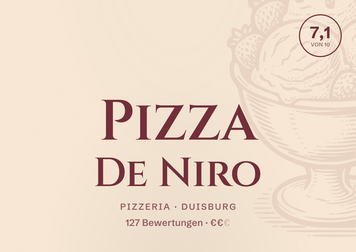 Illustriertes Poster von Pizza De Niro, Pizzeria in Duisburg: Bewertung 7,1 von 10 aus 127 Bewertungen, Preisniveau €€
