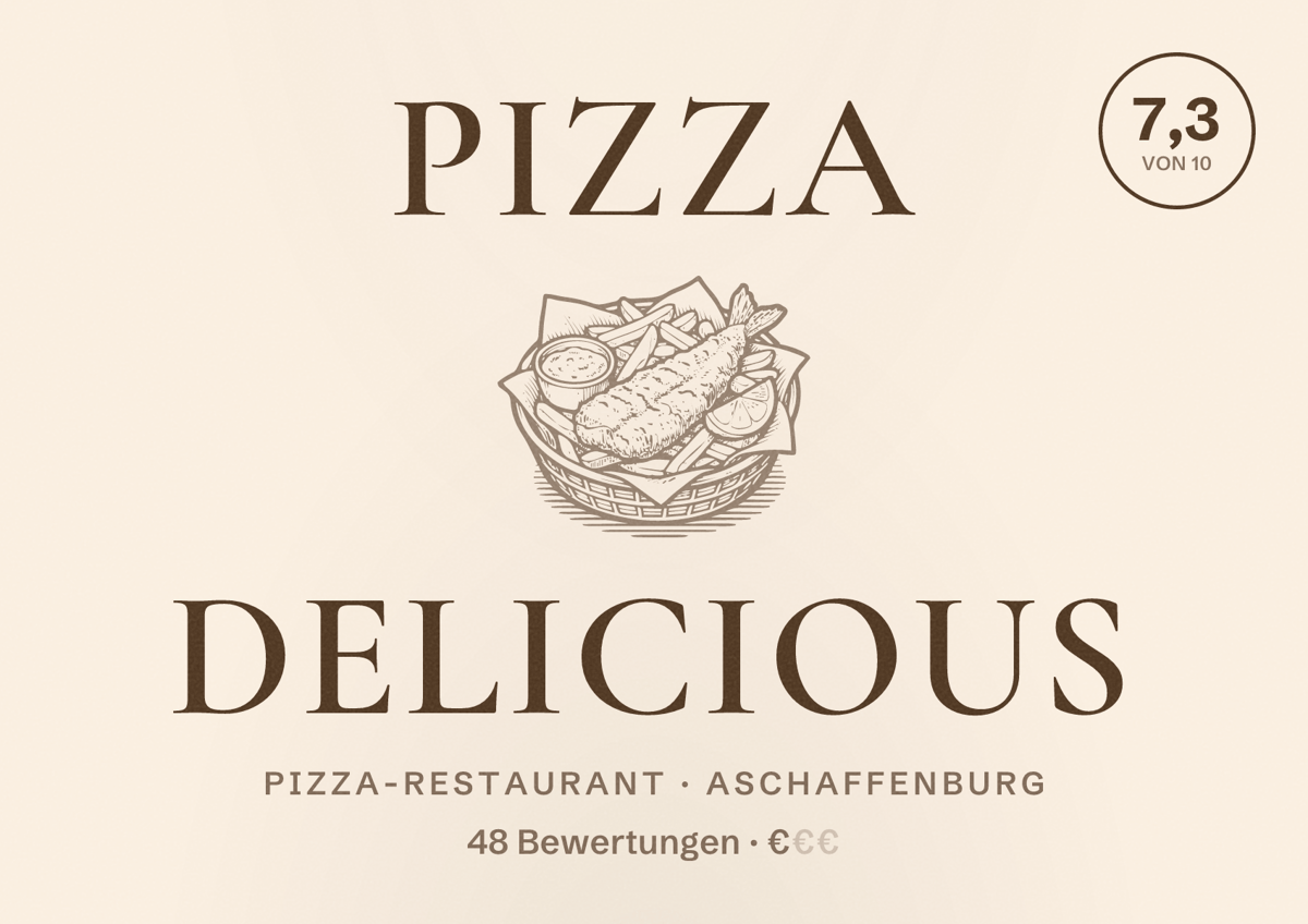 Illustriertes Poster von Pizza Delicious, Pizza-Restaurant in Aschaffenburg: Bewertung 7,3 von 10 aus 48 Bewertungen, Preisniveau €