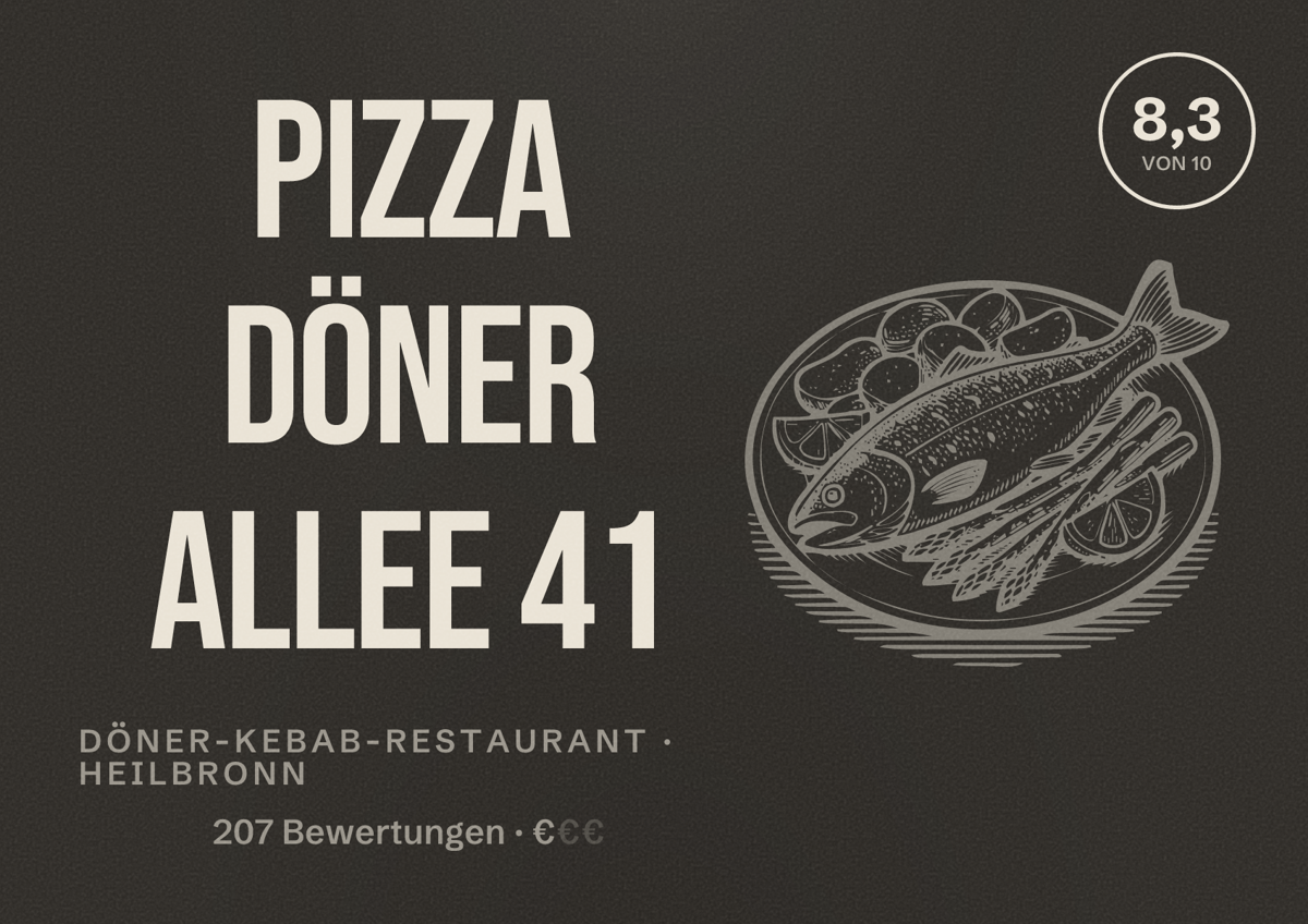 Illustriertes Poster von Pizza Döner Allee 41, Döner-Kebab-Restaurant in Heilbronn: Bewertung 8,3 von 10 aus 207 Bewertungen, Preisniveau €