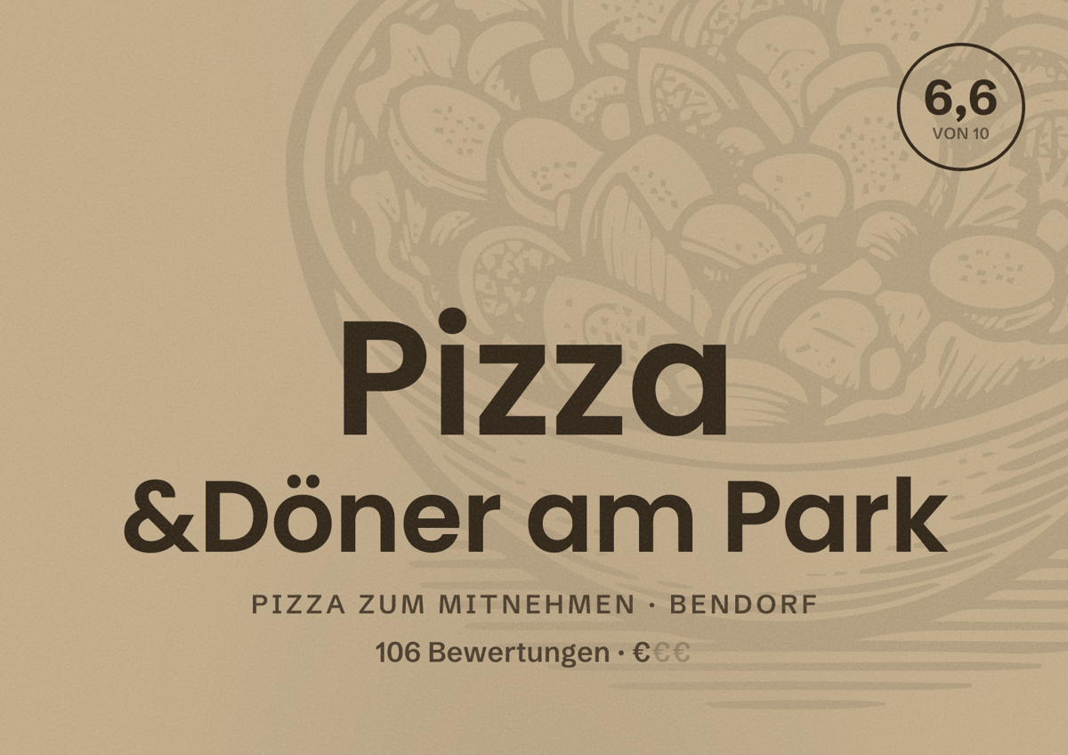 Illustriertes Poster von Pizza &Döner am Park, Pizza zum Mitnehmen in Bendorf: Bewertung 6,6 von 10 aus 106 Bewertungen, Preisniveau €