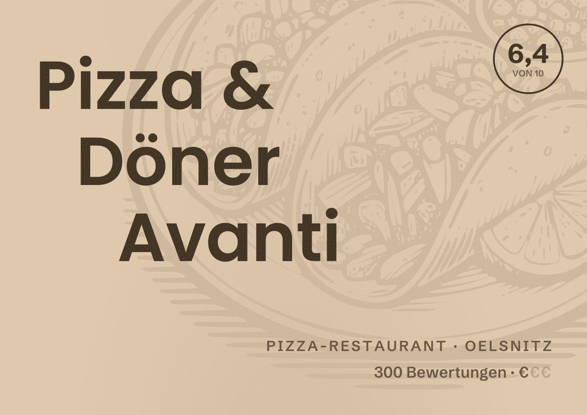 Illustriertes Poster von Pizza & Döner Avanti, Pizza-Restaurant in Oelsnitz: Bewertung 6,4 von 10 aus 300 Bewertungen, Preisniveau €