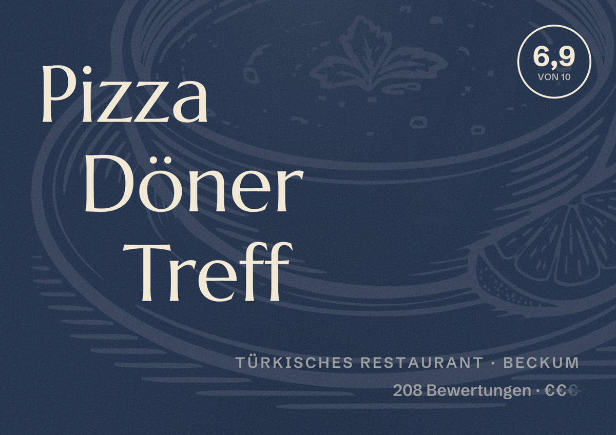 Illustriertes Poster von Pizza Döner Treff, Türkisches Restaurant in Beckum: Bewertung 6,9 von 10 aus 208 Bewertungen, Preisniveau €€
