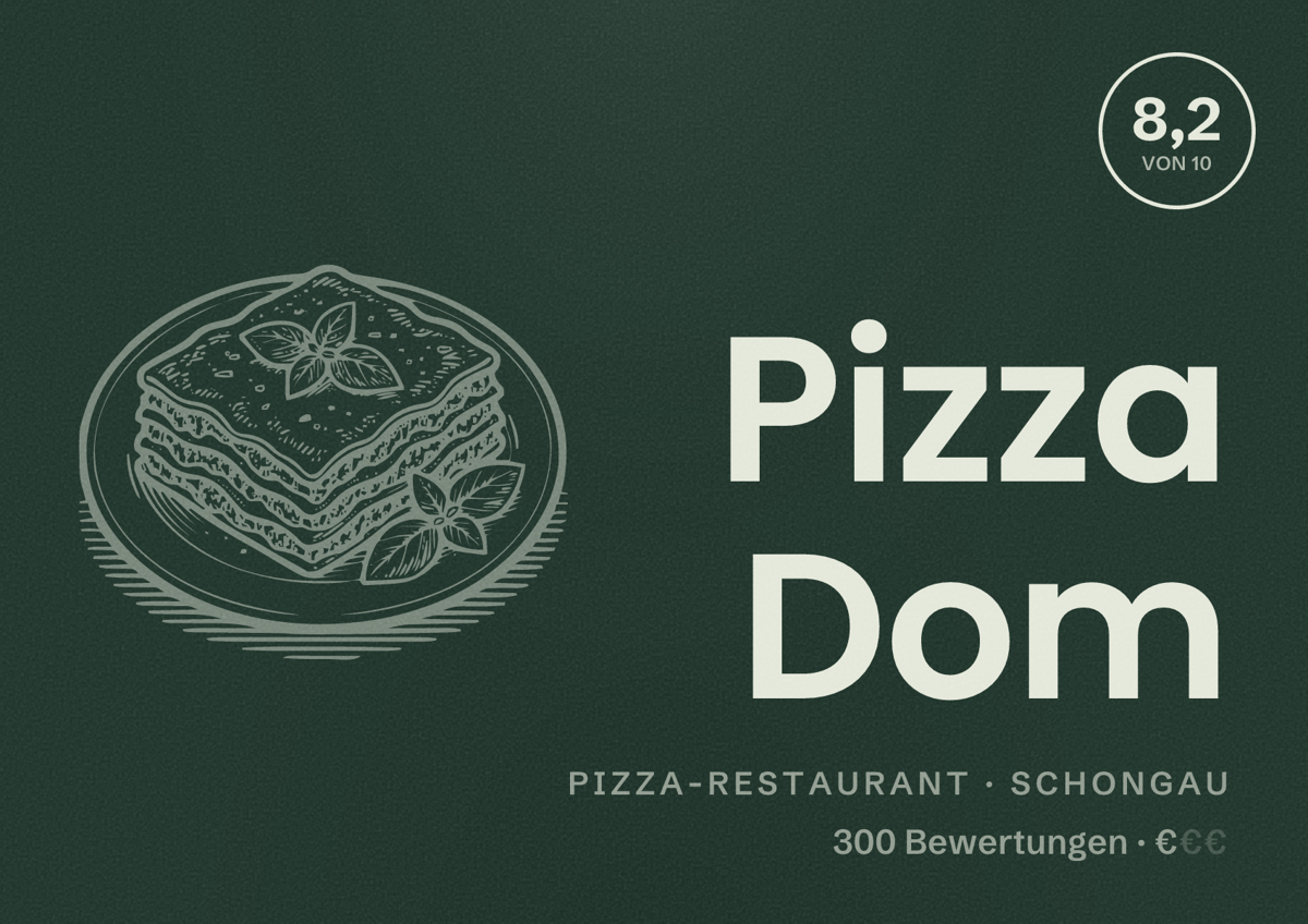 Illustriertes Poster von Pizza Dom, Pizza-Restaurant in Schongau: Bewertung 8,2 von 10 aus 300 Bewertungen, Preisniveau €