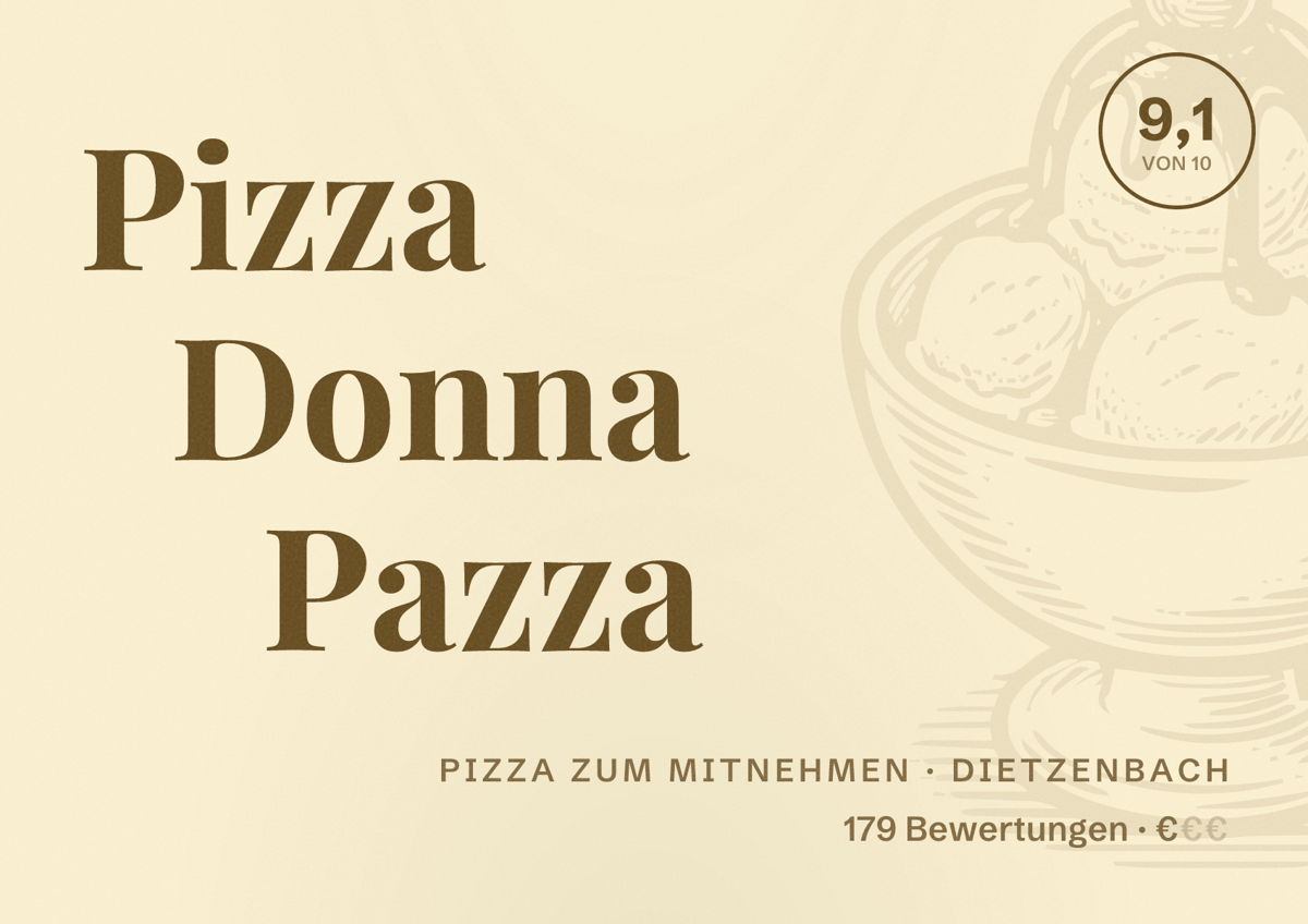 Illustriertes Poster von Pizza Donna Pazza, Pizza zum Mitnehmen in Dietzenbach: Bewertung 9,1 von 10 aus 179 Bewertungen, Preisniveau €
