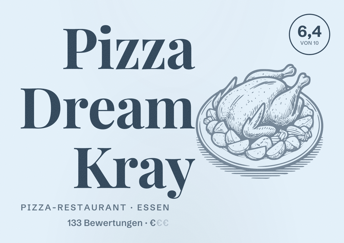 Illustriertes Poster von Pizza Dream Kray, Pizza-Restaurant in Essen: Bewertung 6,4 von 10 aus 133 Bewertungen, Preisniveau €