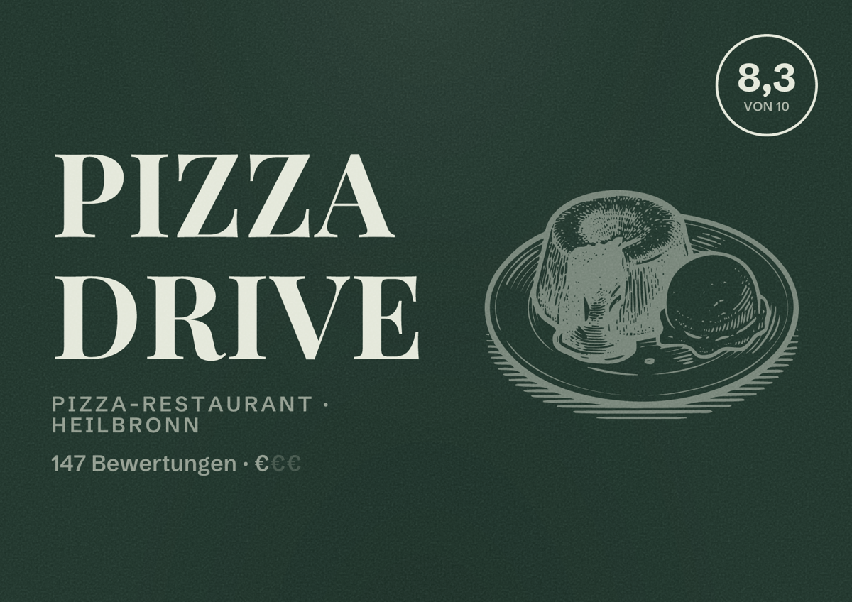 Illustriertes Poster von Pizza Drive, Pizza-Restaurant in Heilbronn: Bewertung 8,3 von 10 aus 147 Bewertungen, Preisniveau €