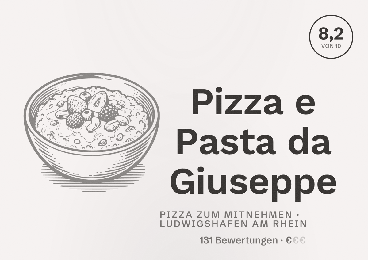 Illustriertes Poster von Pizza e Pasta da Giuseppe, Pizza zum Mitnehmen in Ludwigshafen am Rhein: Bewertung 8,2 von 10 aus 131 Bewertungen, Preisniveau €