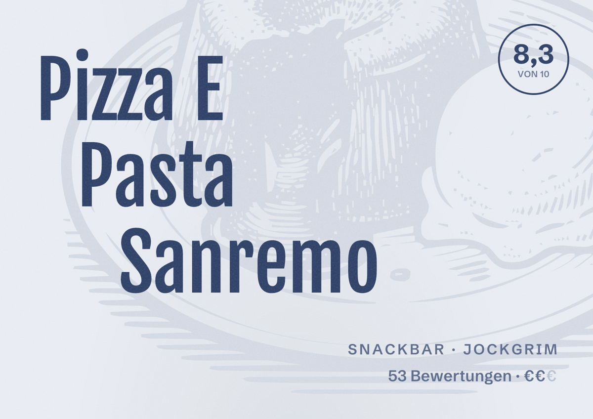 Illustriertes Poster von Pizza E Pasta Sanremo, Snackbar in Jockgrim: Bewertung 8,3 von 10 aus 53 Bewertungen, Preisniveau €€