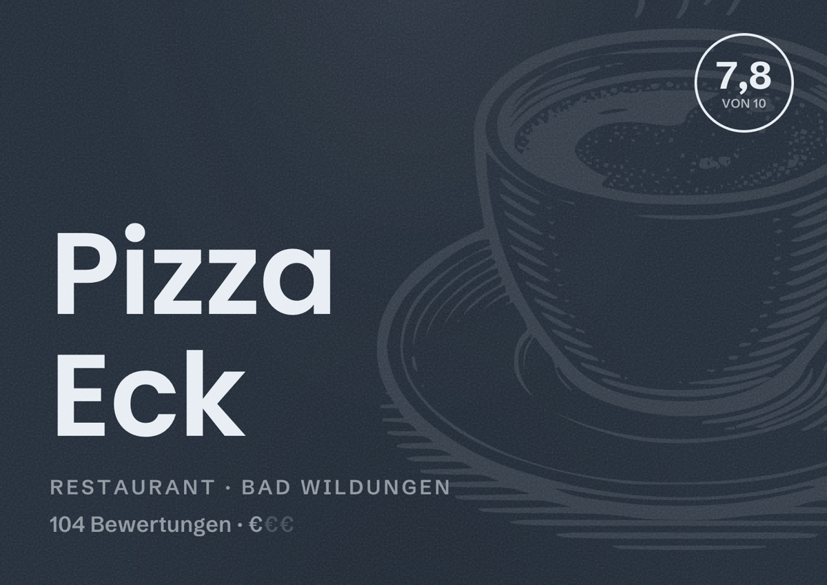 Illustriertes Poster von Pizza Eck, Restaurant in Bad Wildungen: Bewertung 7,8 von 10 aus 104 Bewertungen, Preisniveau €