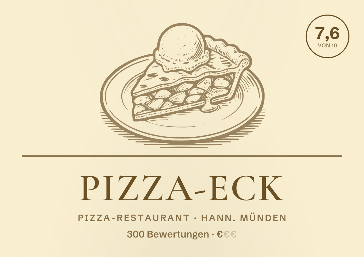 Illustriertes Poster von Pizza-Eck, Pizza-Restaurant in Hann. Münden: Bewertung 7,6 von 10 aus 300 Bewertungen, Preisniveau €