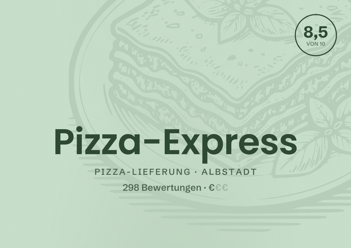 Illustriertes Poster von Pizza-Express, Pizza-Lieferung in Albstadt: Bewertung 8,5 von 10 aus 298 Bewertungen, Preisniveau €