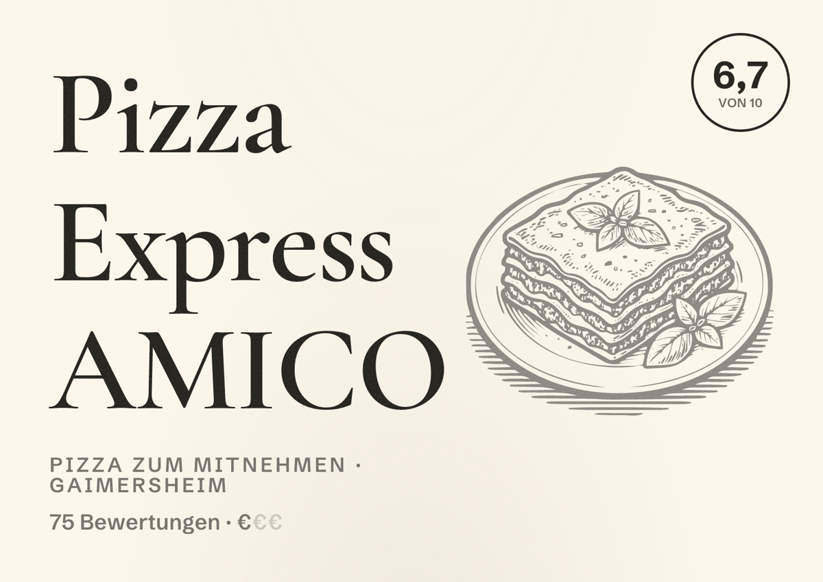 Illustriertes Poster von Pizza Express AMICO, Pizza zum Mitnehmen in Gaimersheim: Bewertung 6,7 von 10 aus 75 Bewertungen, Preisniveau €