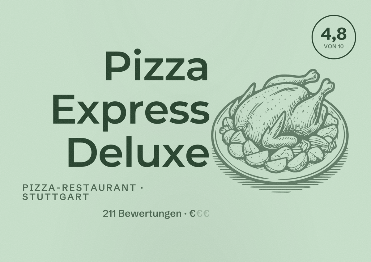 Illustriertes Poster von Pizza Express Deluxe, Pizza-Restaurant in Stuttgart: Bewertung 4,8 von 10 aus 211 Bewertungen, Preisniveau €