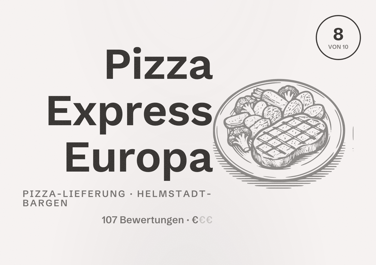 Illustriertes Poster von Pizza Express Europa, Pizza-Lieferung in Helmstadt-Bargen: Bewertung 8 von 10 aus 107 Bewertungen, Preisniveau €
