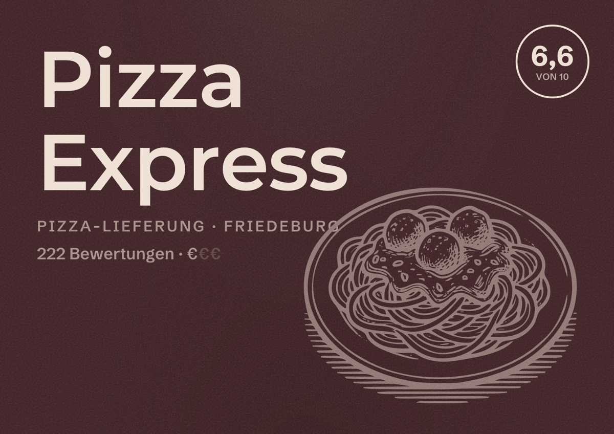 Illustriertes Poster von Pizza Express, Pizza-Lieferung in Friedeburg: Bewertung 6,6 von 10 aus 222 Bewertungen, Preisniveau €