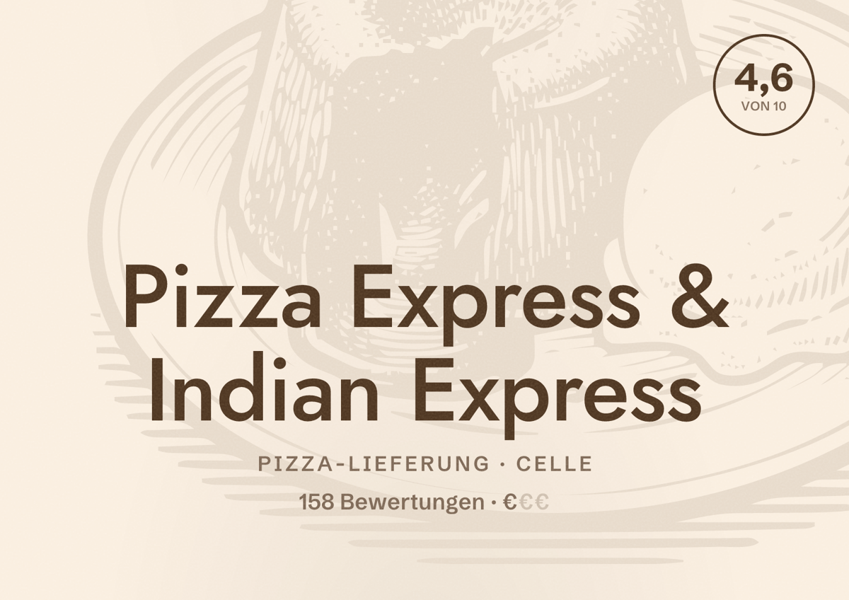 Illustriertes Poster von Pizza Express & Indian Express, Pizza-Lieferung in Celle: Bewertung 4,6 von 10 aus 158 Bewertungen, Preisniveau €