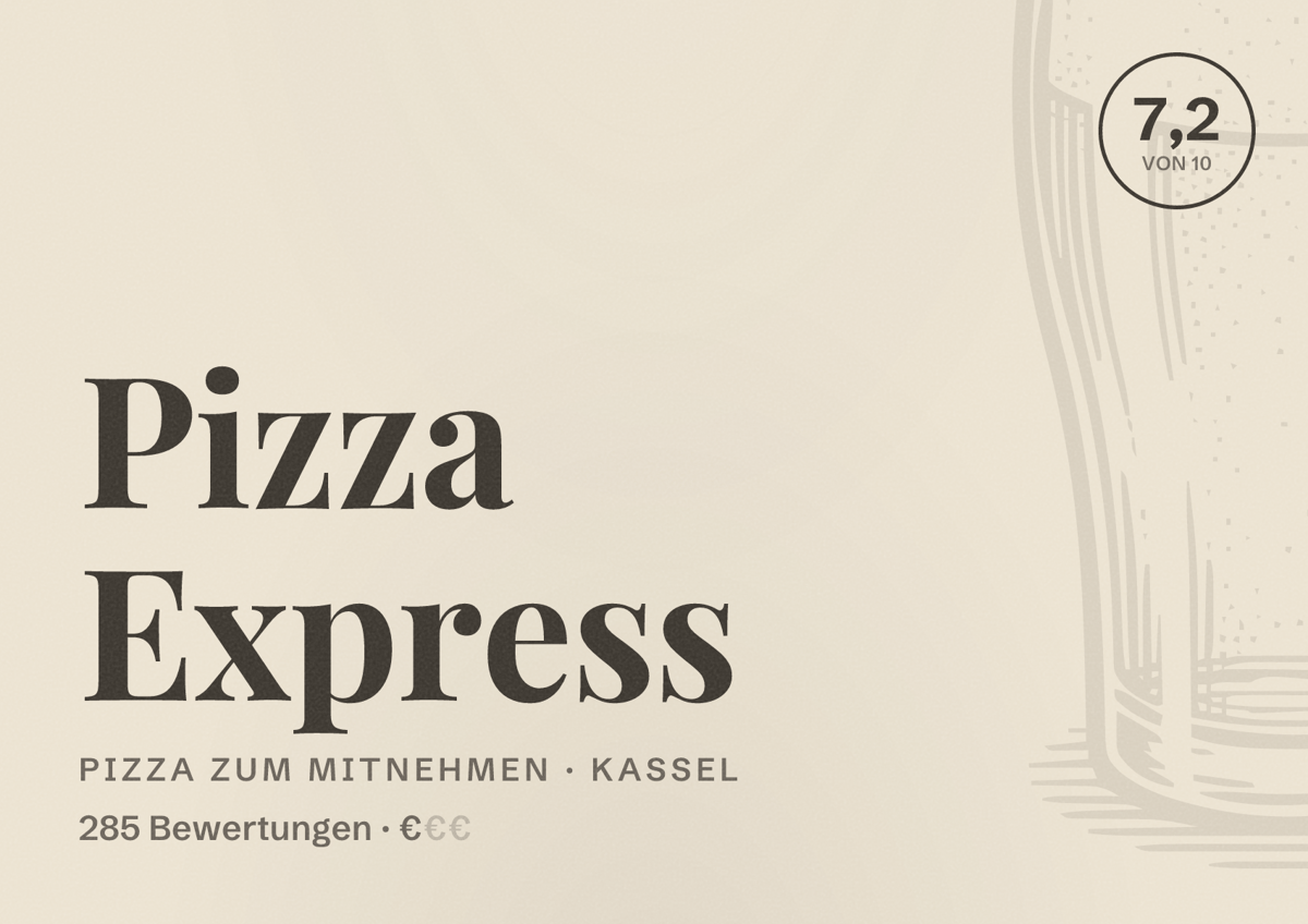 Illustriertes Poster von Pizza Express, Pizza zum Mitnehmen in Kassel: Bewertung 7,2 von 10 aus 285 Bewertungen, Preisniveau €