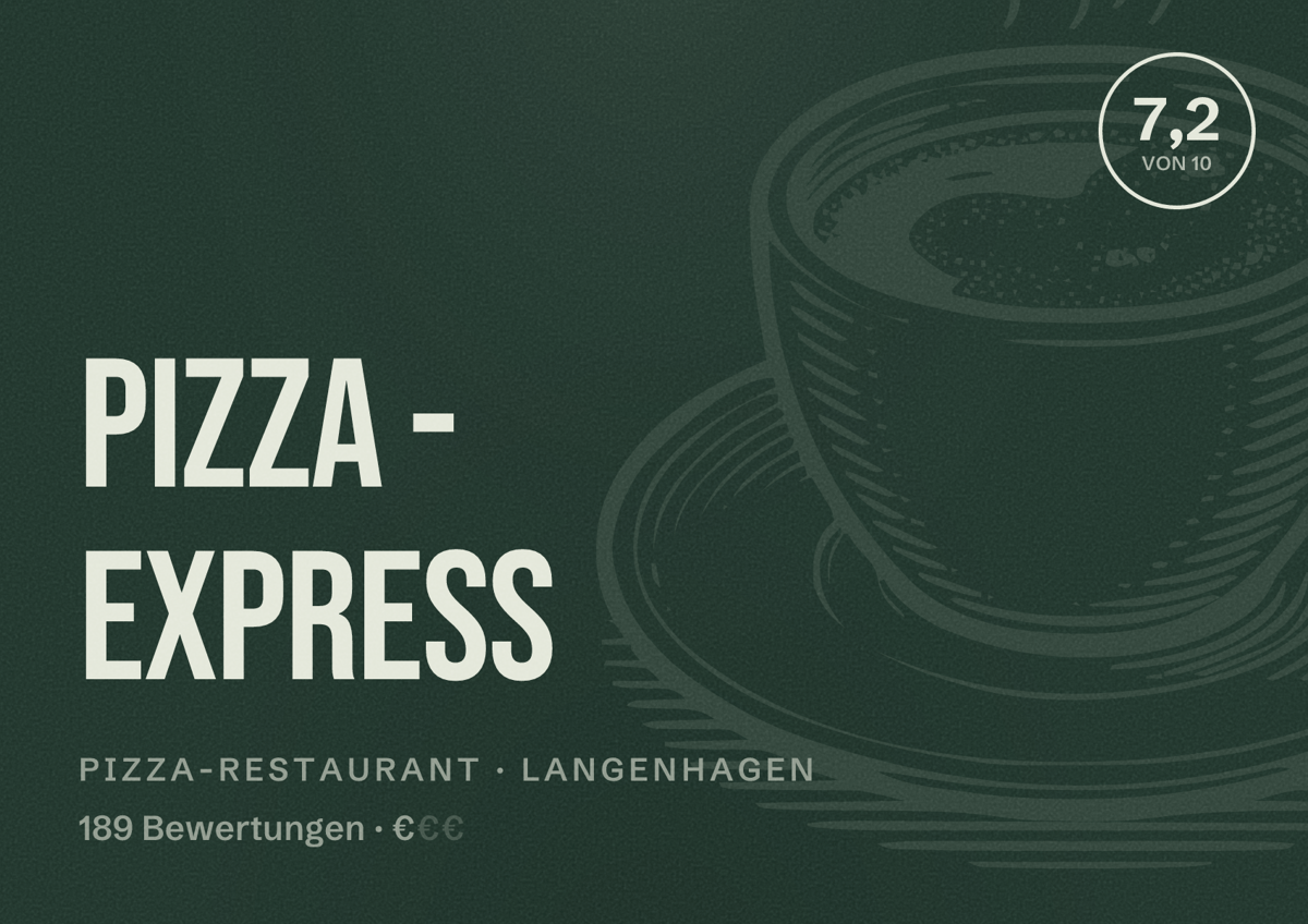Illustriertes Poster von Pizza - Express, Pizza-Restaurant in Langenhagen: Bewertung 7,2 von 10 aus 189 Bewertungen, Preisniveau €