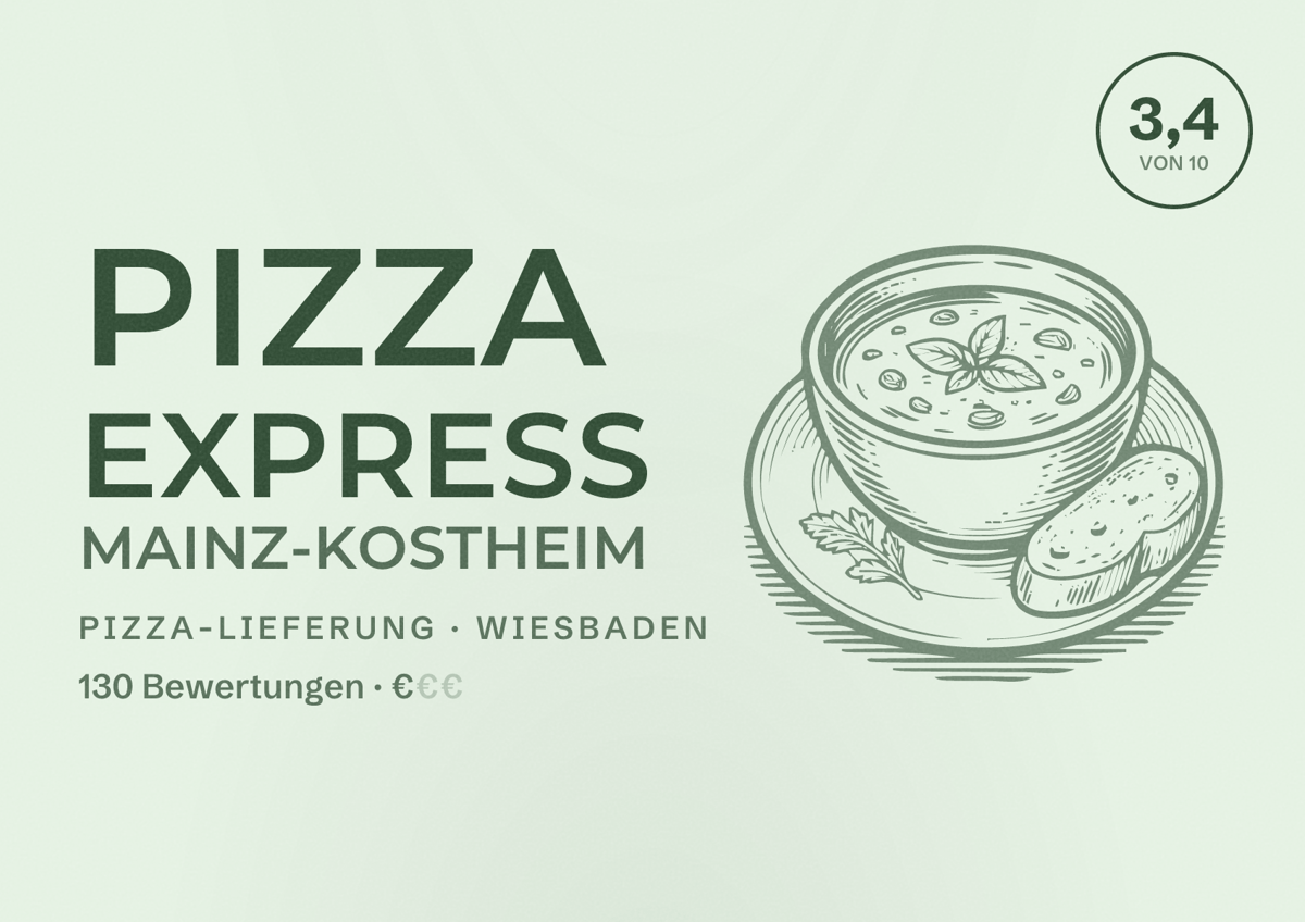 Illustriertes Poster von Pizza Express Mainz-Kostheim, Pizza-Lieferung in Wiesbaden: Bewertung 3,4 von 10 aus 130 Bewertungen, Preisniveau €
