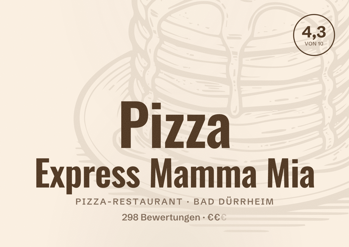 Illustriertes Poster von Pizza Express Mamma Mia, Pizza-Restaurant in Bad Dürrheim: Bewertung 4,3 von 10 aus 298 Bewertungen, Preisniveau €€