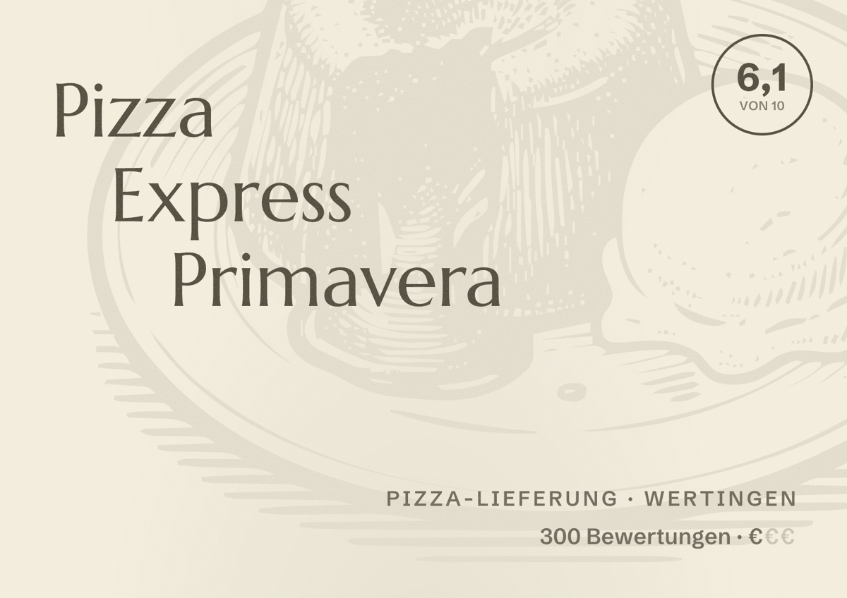 Illustriertes Poster von Pizza Express Primavera, Pizza-Lieferung in Wertingen: Bewertung 6,1 von 10 aus 300 Bewertungen, Preisniveau €
