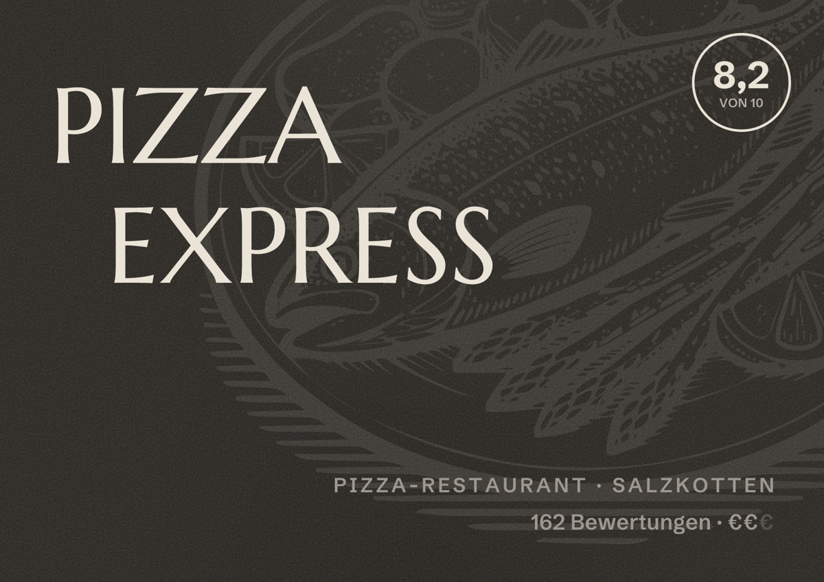 Illustriertes Poster von PIZZA EXPRESS, Pizza-Restaurant in Salzkotten: Bewertung 8,2 von 10 aus 162 Bewertungen, Preisniveau €€