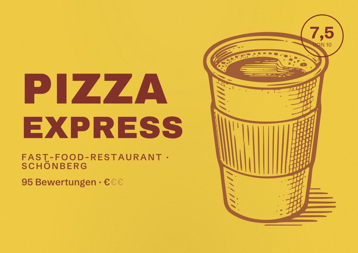 Illustriertes Poster von Pizza Express, Fast-Food-Restaurant in Schönberg: Bewertung 7,5 von 10 aus 95 Bewertungen, Preisniveau €