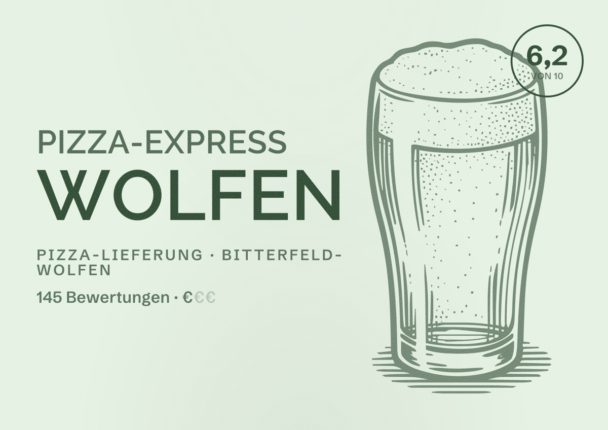 Illustriertes Poster von Pizza-Express Wolfen, Pizza-Lieferung in Bitterfeld-Wolfen: Bewertung 6,2 von 10 aus 145 Bewertungen, Preisniveau €
