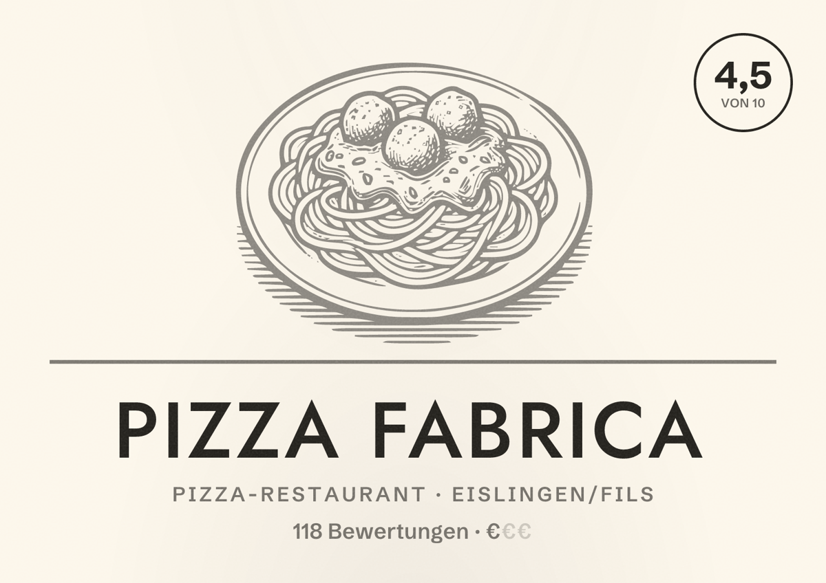 Illustriertes Poster von Pizza Fabrica, Pizza-Restaurant in Eislingen/Fils: Bewertung 4,5 von 10 aus 118 Bewertungen, Preisniveau €