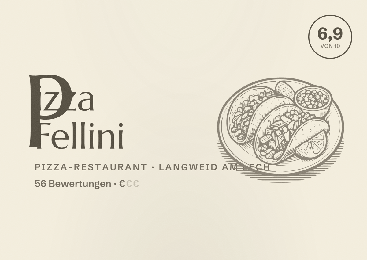 Illustriertes Poster von Pizza Fellini, Pizza-Restaurant in Langweid am Lech: Bewertung 6,9 von 10 aus 56 Bewertungen, Preisniveau €