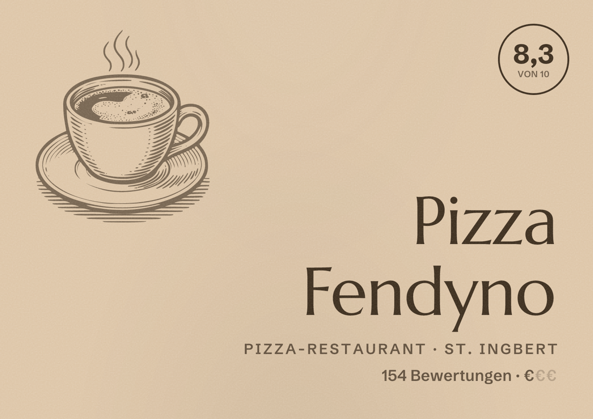 Illustriertes Poster von Pizza Fendyno, Pizza-Restaurant in St. Ingbert: Bewertung 8,3 von 10 aus 154 Bewertungen, Preisniveau €