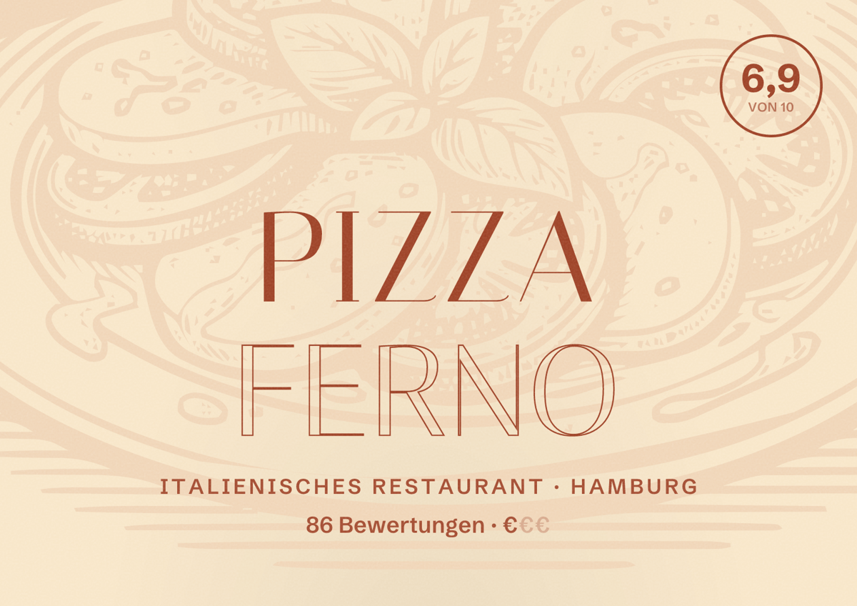 Illustriertes Poster von Pizza Ferno, Italienisches Restaurant in Hamburg: Bewertung 6,9 von 10 aus 86 Bewertungen, Preisniveau €