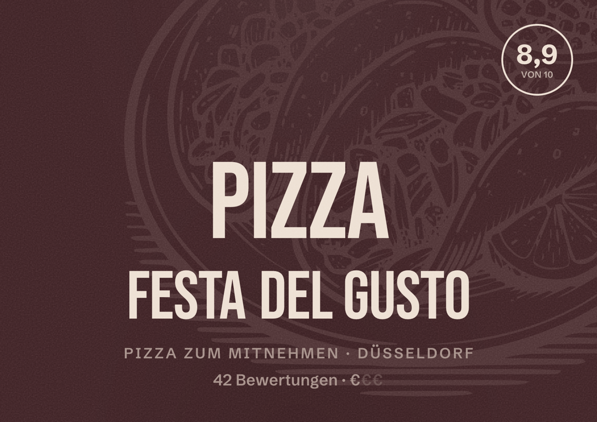 Illustriertes Poster von Pizza Festa del Gusto, Pizza zum Mitnehmen in Düsseldorf: Bewertung 8,9 von 10 aus 42 Bewertungen, Preisniveau €
