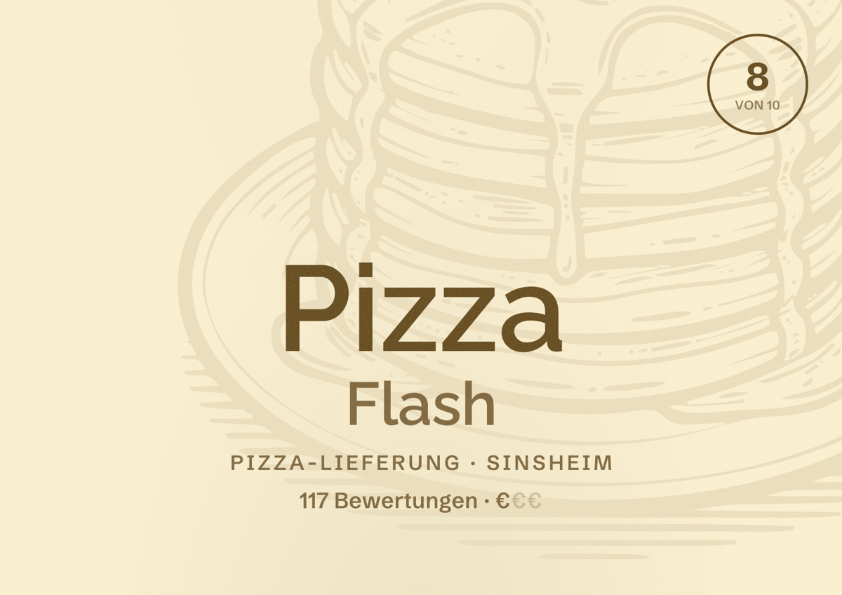 Illustriertes Poster von Pizza Flash, Pizza-Lieferung in Sinsheim: Bewertung 8 von 10 aus 117 Bewertungen, Preisniveau €