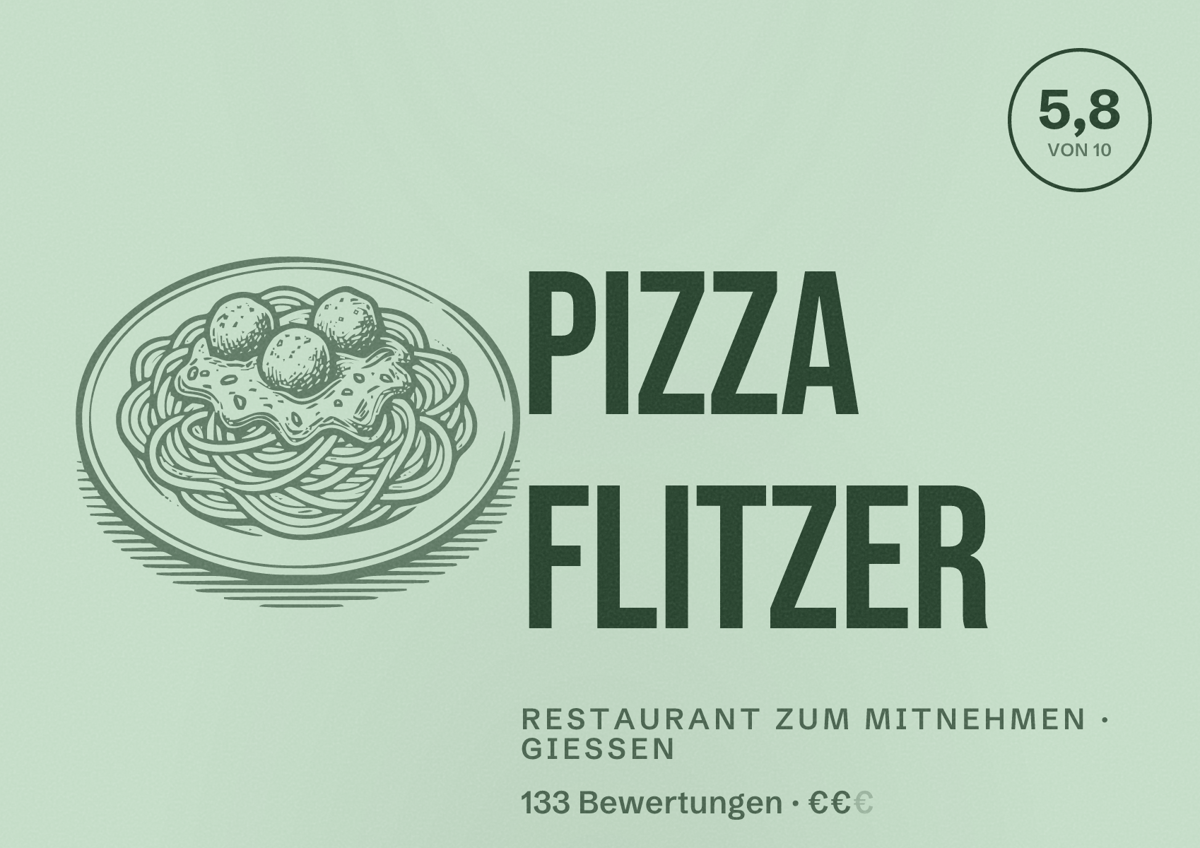 Illustriertes Poster von Pizza Flitzer, Restaurant zum Mitnehmen in Gießen: Bewertung 5,8 von 10 aus 133 Bewertungen, Preisniveau €€