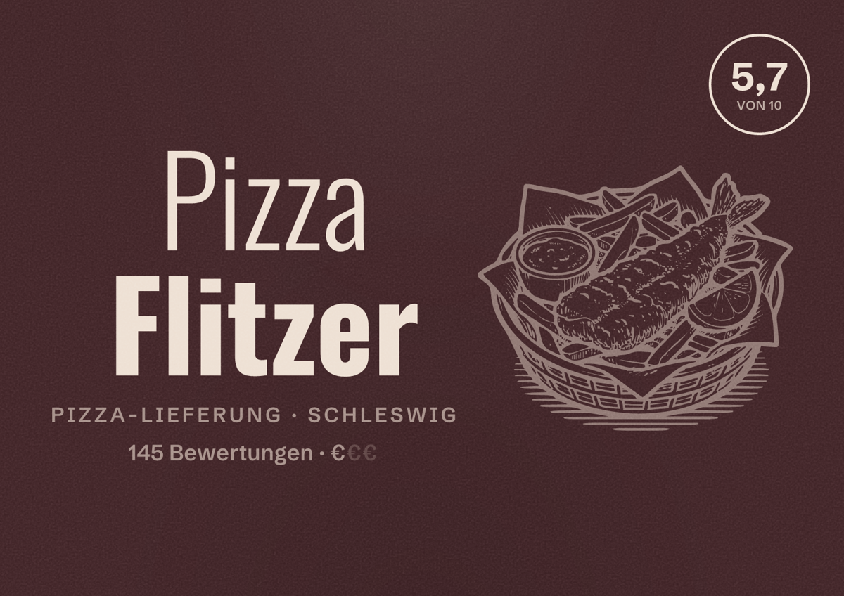 Illustriertes Poster von Pizza Flitzer, Pizza-Lieferung in Schleswig: Bewertung 5,7 von 10 aus 145 Bewertungen, Preisniveau €