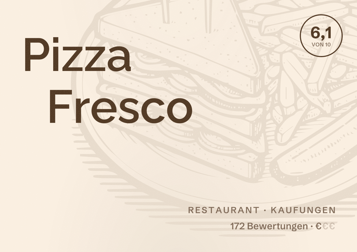 Illustriertes Poster von Pizza Fresco, Restaurant in Kaufungen: Bewertung 6,1 von 10 aus 172 Bewertungen, Preisniveau €