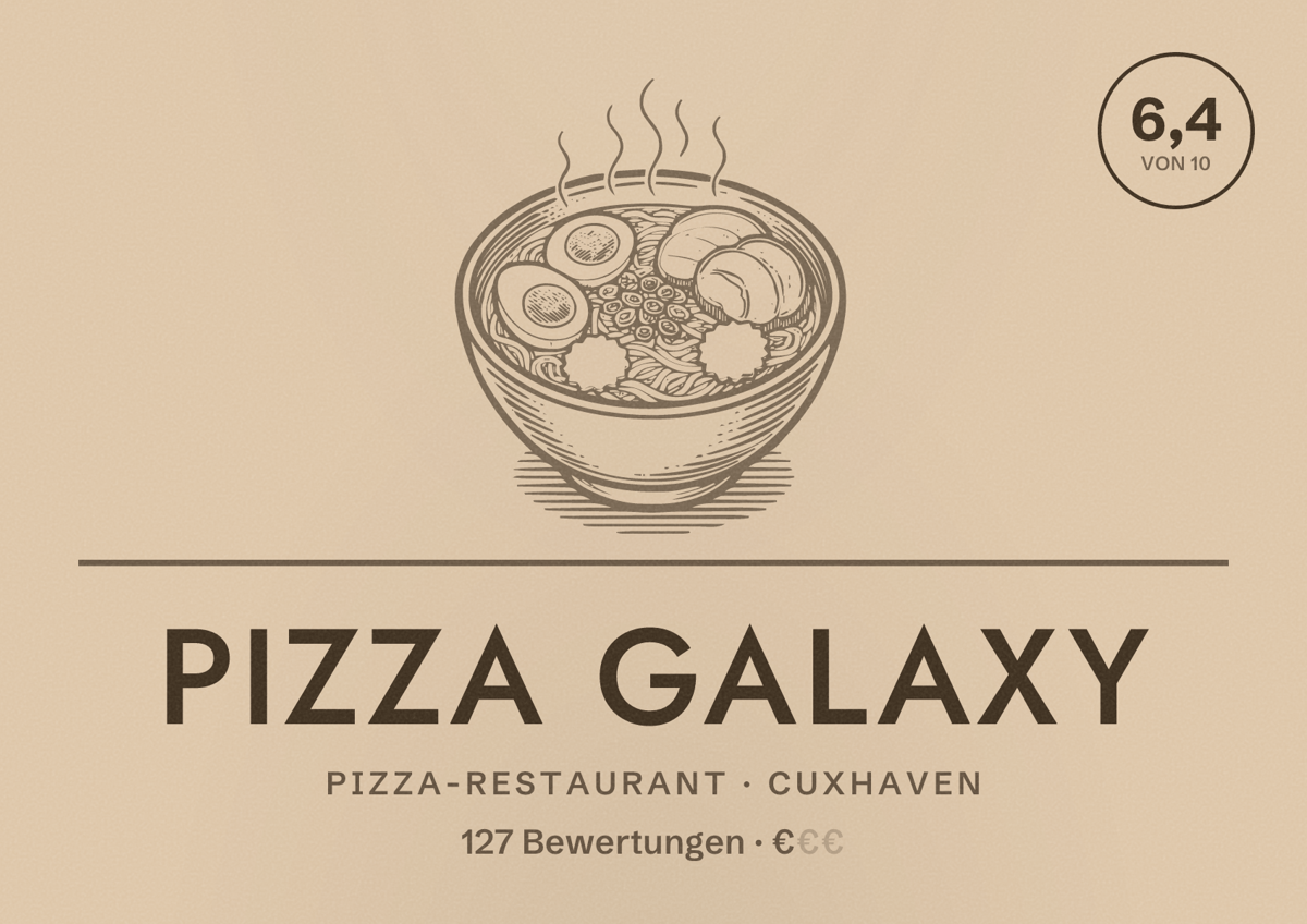 Illustriertes Poster von Pizza Galaxy, Pizza-Restaurant in Cuxhaven: Bewertung 6,4 von 10 aus 127 Bewertungen, Preisniveau €