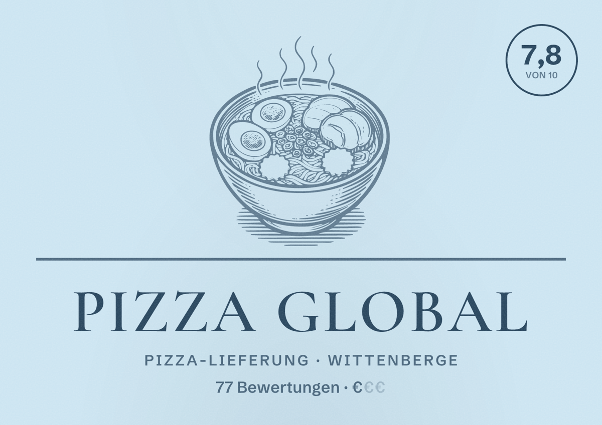 Illustriertes Poster von Pizza Global, Pizza-Lieferung in Wittenberge: Bewertung 7,8 von 10 aus 77 Bewertungen, Preisniveau €
