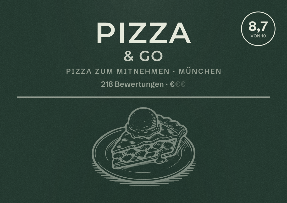 Illustriertes Poster von Pizza & Go, Pizza zum Mitnehmen in München: Bewertung 8,7 von 10 aus 218 Bewertungen, Preisniveau €