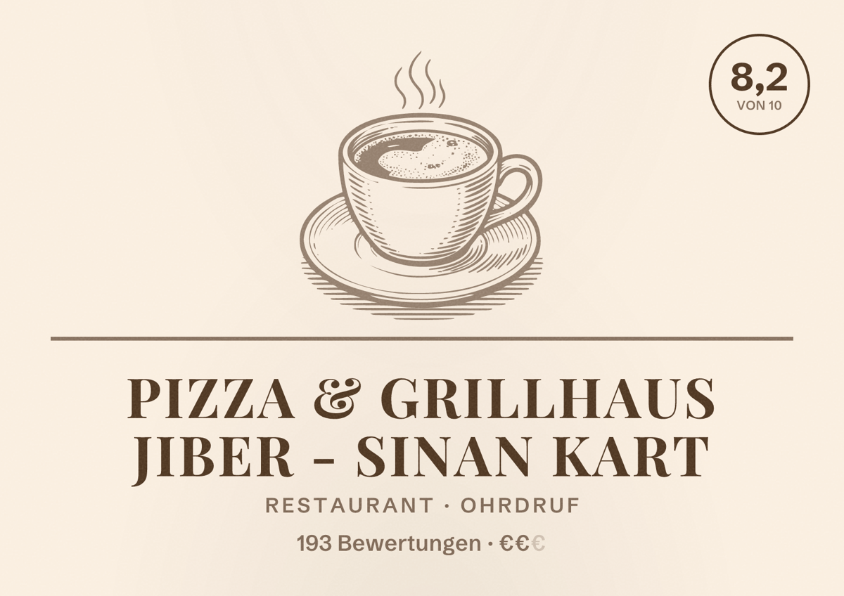 Illustriertes Poster von Pizza & Grillhaus Jiber - Sinan Kart, Restaurant in Ohrdruf: Bewertung 8,2 von 10 aus 193 Bewertungen, Preisniveau €€