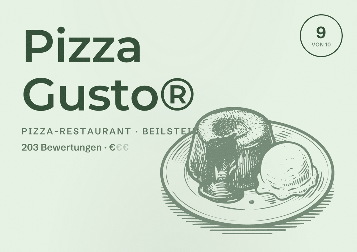 Illustriertes Poster von Pizza Gusto®, Pizza-Restaurant in Beilstein: Bewertung 9 von 10 aus 203 Bewertungen, Preisniveau €